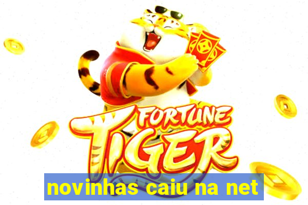 novinhas caiu na net